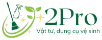2Pro – Vật tư vệ sinh, thiết bị vệ sinh
